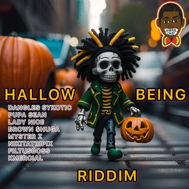 Hallow Being Riddim