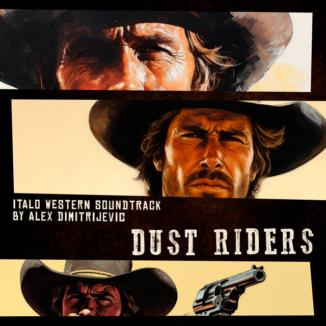 Dust Riders - Italo Western Soundtrack