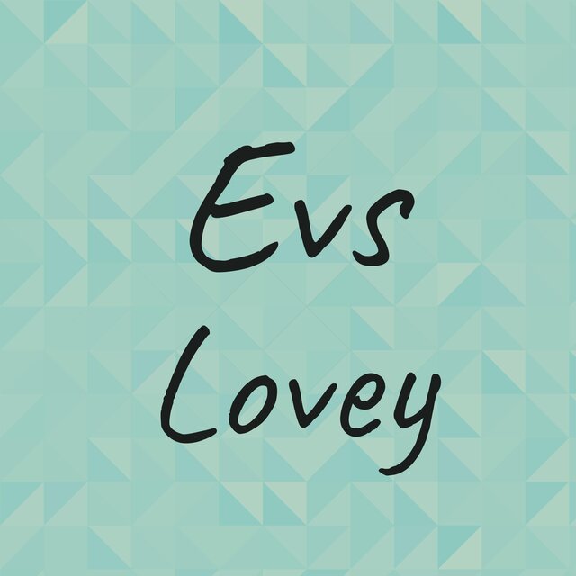Evs Lovey