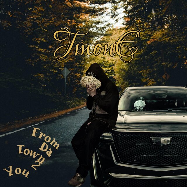 From Da Town 2 You