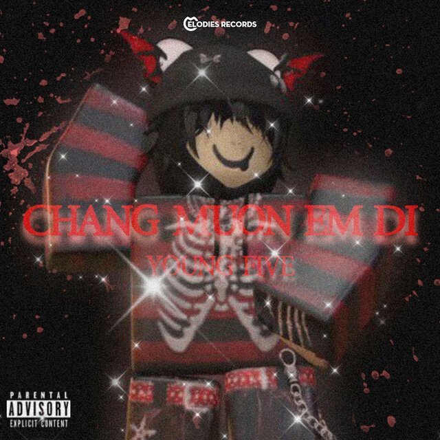 Chang Muon Em Di