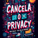 Cancela o Privacy
