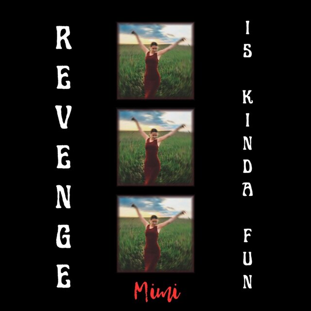 Revenge Is Kinda Fun