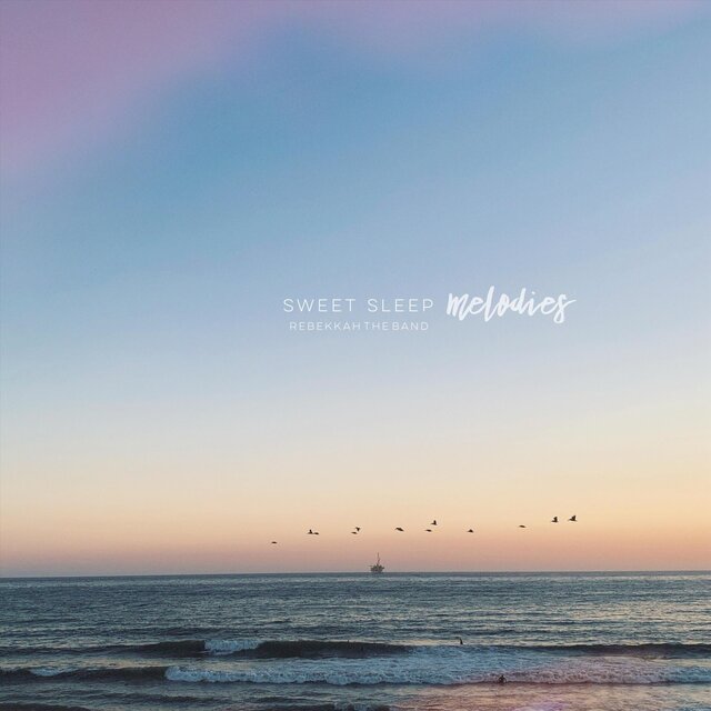 Sweet Sleep Melodies