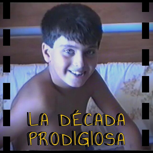 La Década Prodigiosa