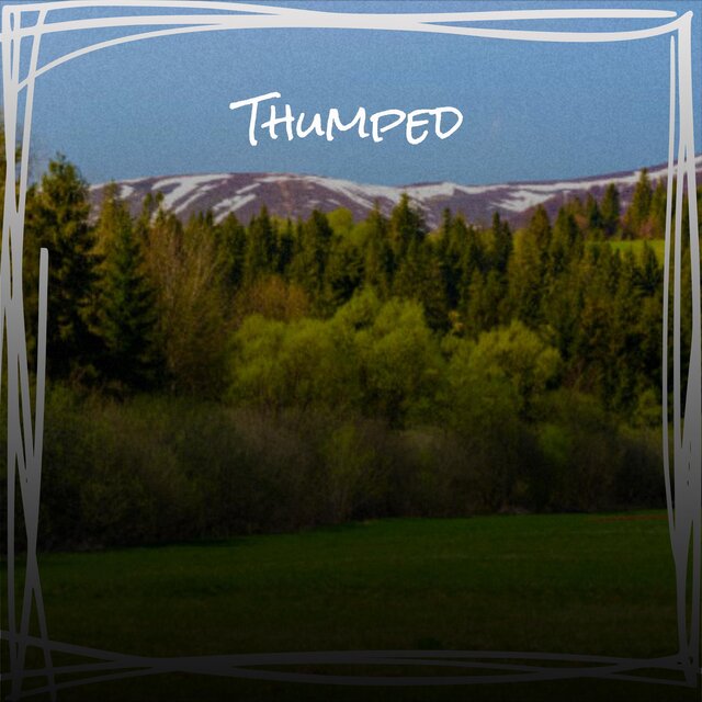 Thumped