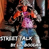 Street Talk (feat. Lil Boodah)