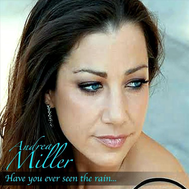 Have You Ever Seen the Rain