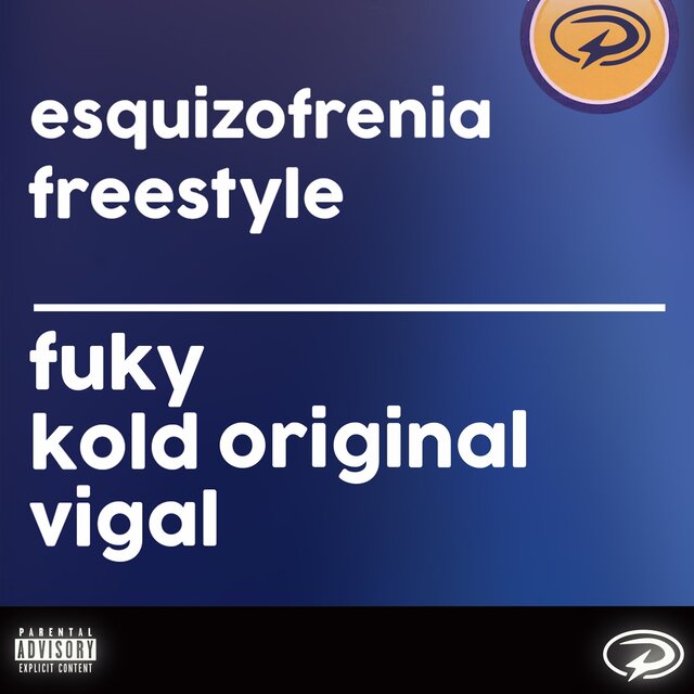 Esquizofrenia Freestyle