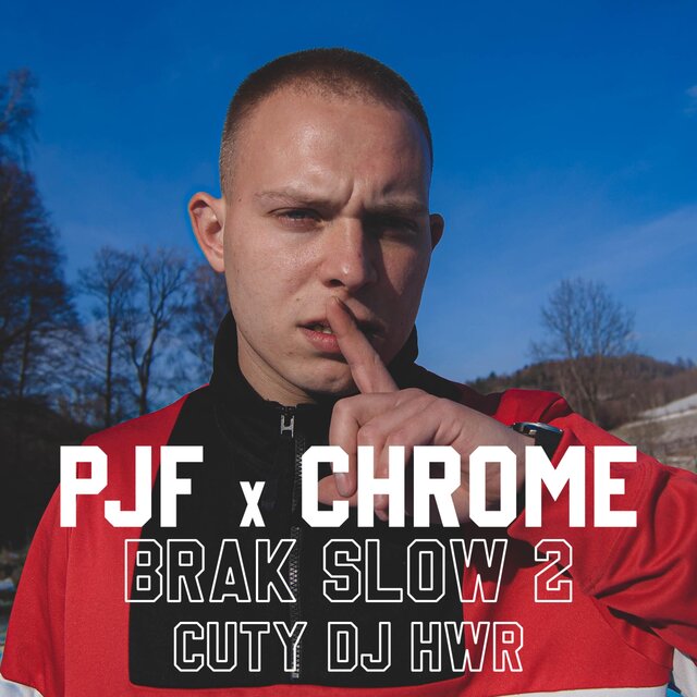 Brak Słów 2 (feat. Chrome89 & DJ HWR)