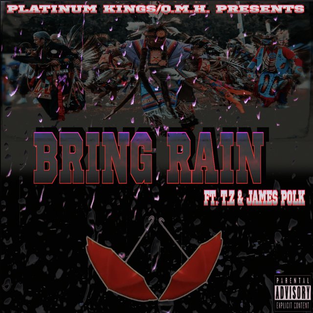 Bring Rain (feat. James Polk & T.Z.) [dirty version]