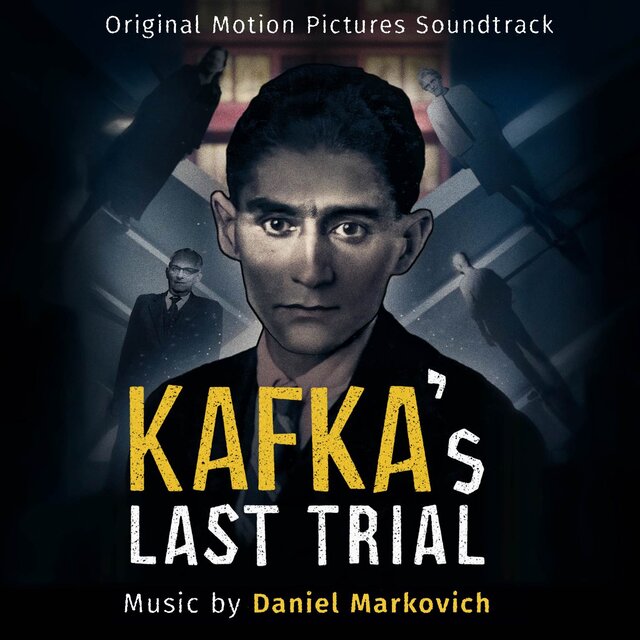 Kafka's Last Trial (Original Motion Picture Soundtrack)