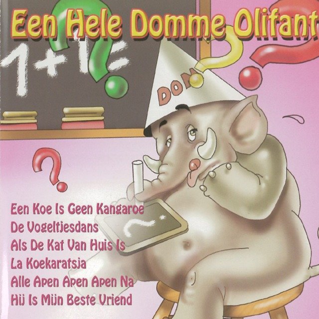 Een Hele Domme Olifant
