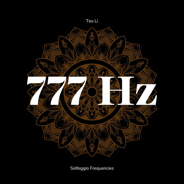 777 Hertz - Solfeggio Frequencies