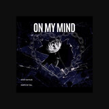 On My Mind