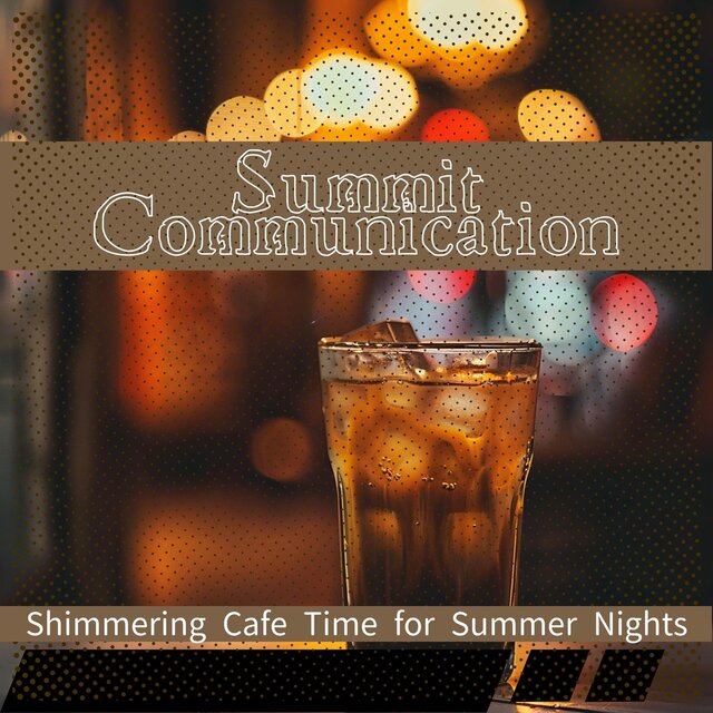 Shimmering Cafe Time for Summer Nights