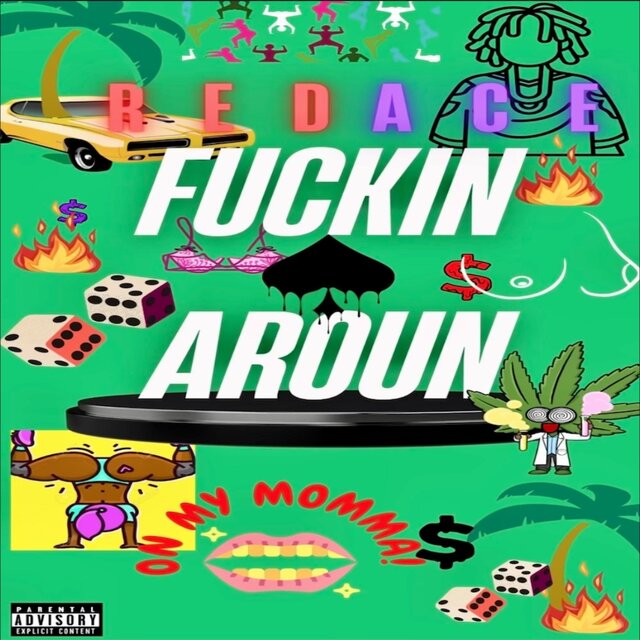 Fuxkin Around