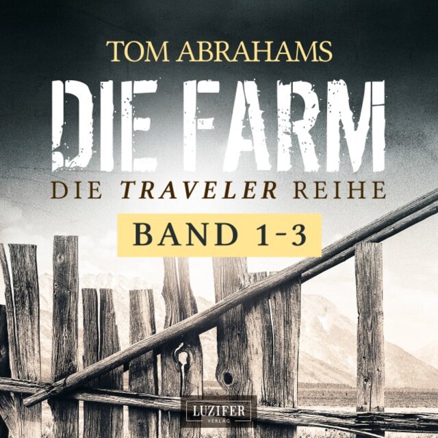 Die TRAVELER SURVIVAL-REIHE (Band 1-3) [Postapokalyptische Thriller]