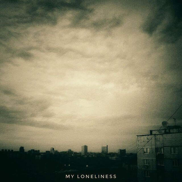 My Loneliness