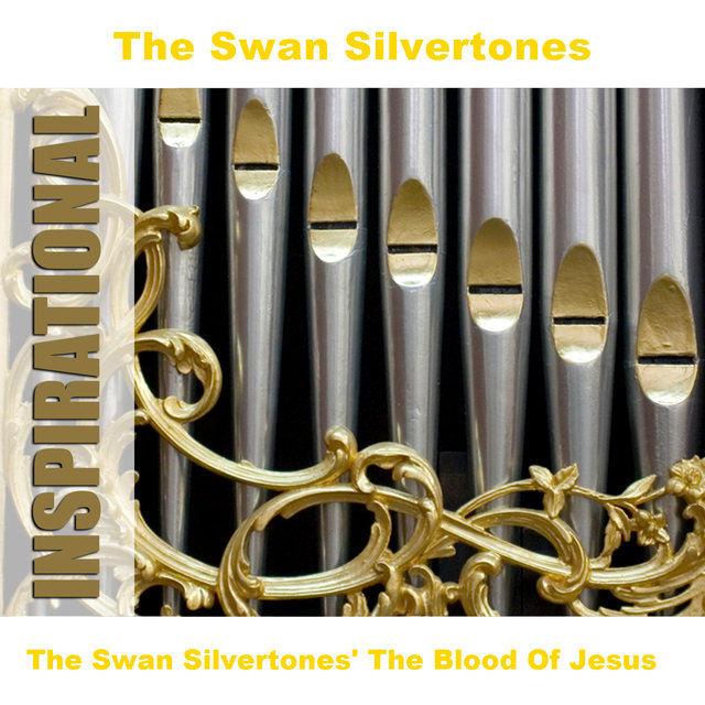 The Swan Silvertones' The Blood Of Jesus