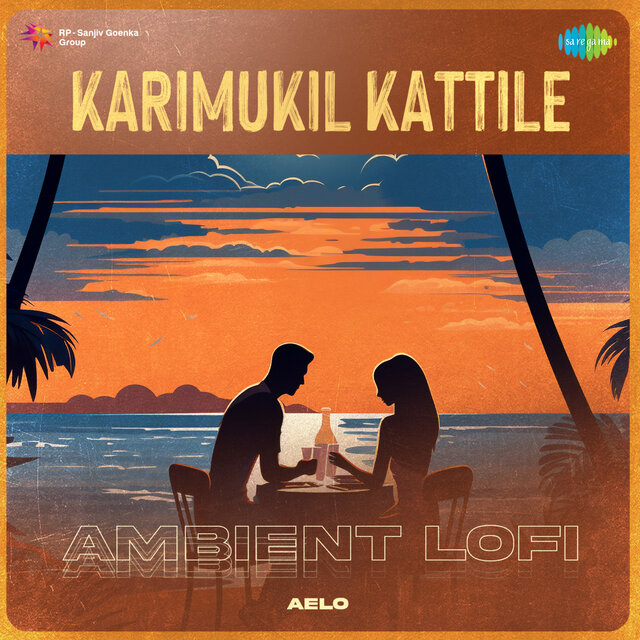 Karimukil Kattile (Ambient Lofi)