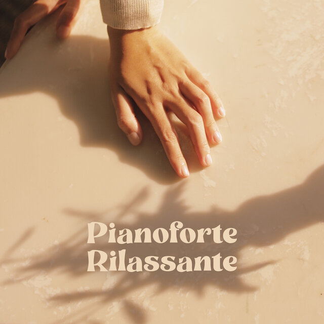 Pianoforte Rilassante – La Migliore Musica Di Sottofondo Dolce E Rasserenante