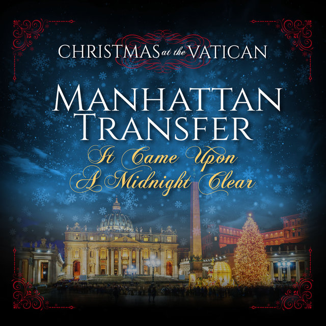 It Came Upon a Midnight Clear (Christmas at The Vatican) (Live)