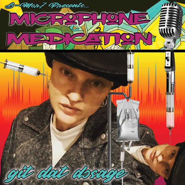 Microphone Medication: Git Dat Dosage