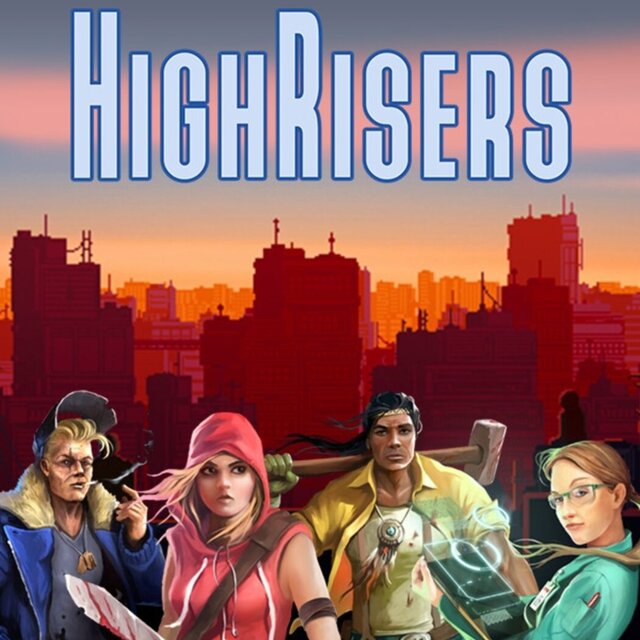 Highrisers, Pt. II (Original Video Game Soundtrack)