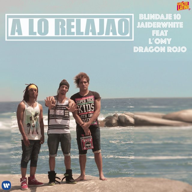 A lo relajao (feat. L'Omy y Dragón Rojo)