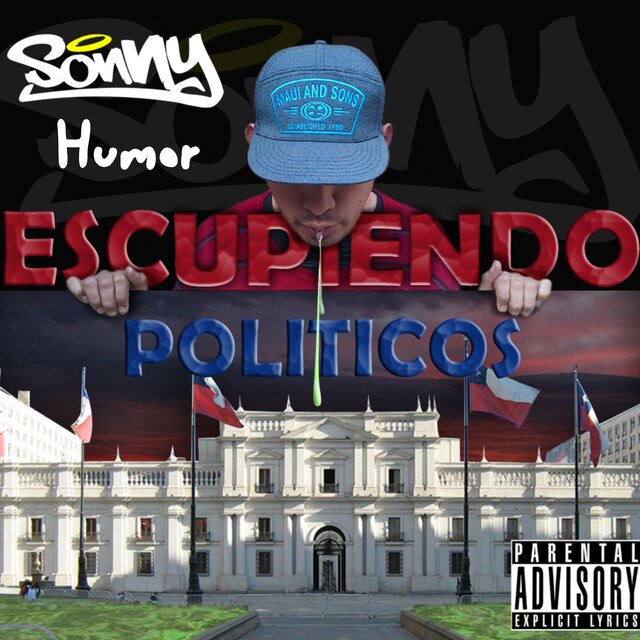 sonny escupiendo politicos