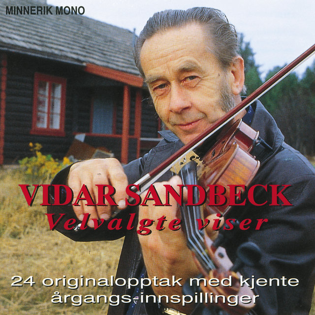Velvalgte Viser - Vidar Sandbeck's Beste