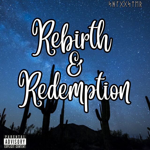 Rebirth & Redemption