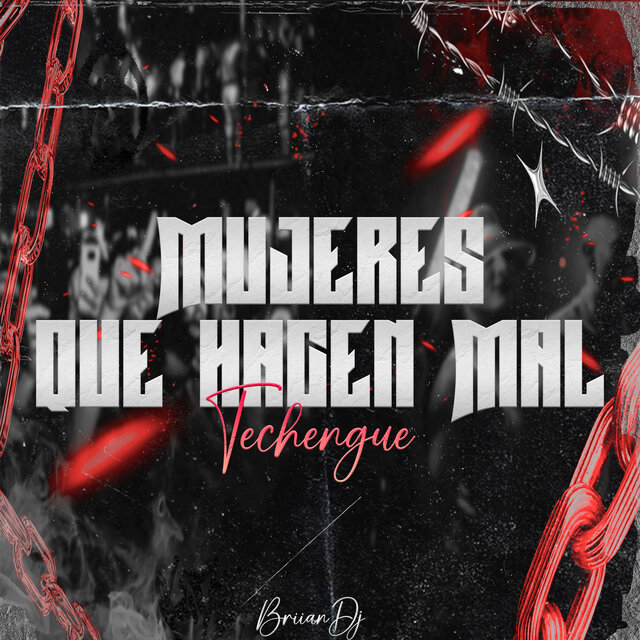 Mujeres Que Hacen Mal (Techengue)