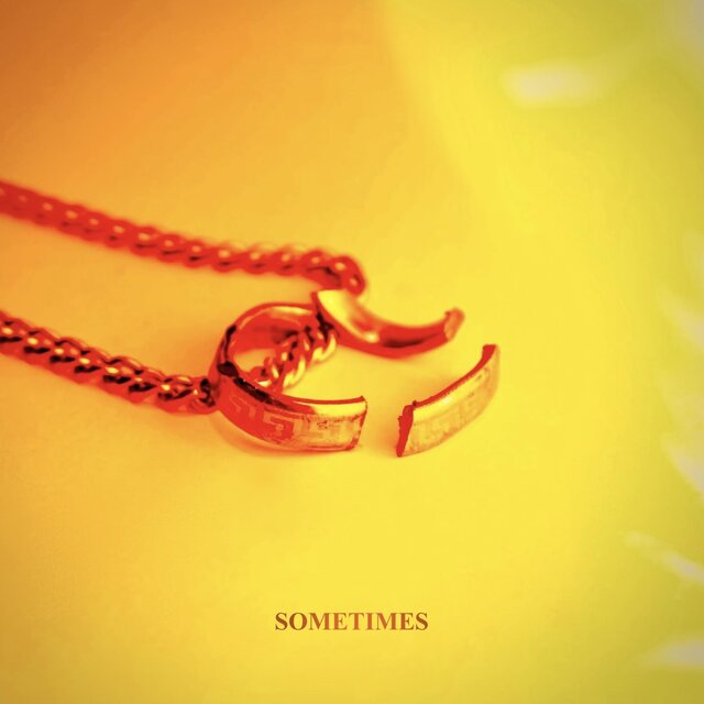 Sometimes