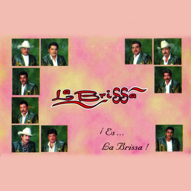 ¡Es La Brissa!