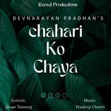 Chahari Ko Chaya