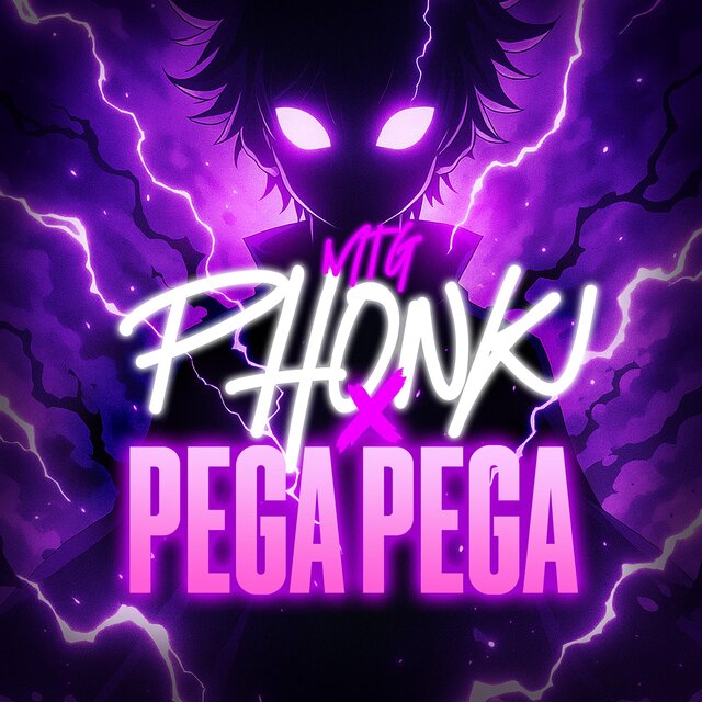 Mtg Phonk x Pega Pega