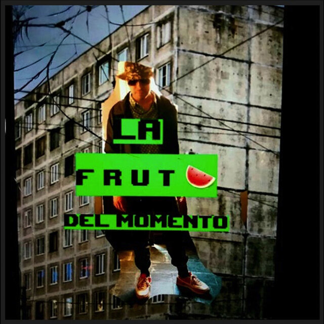 LA FRUTA DEL MOMENTO