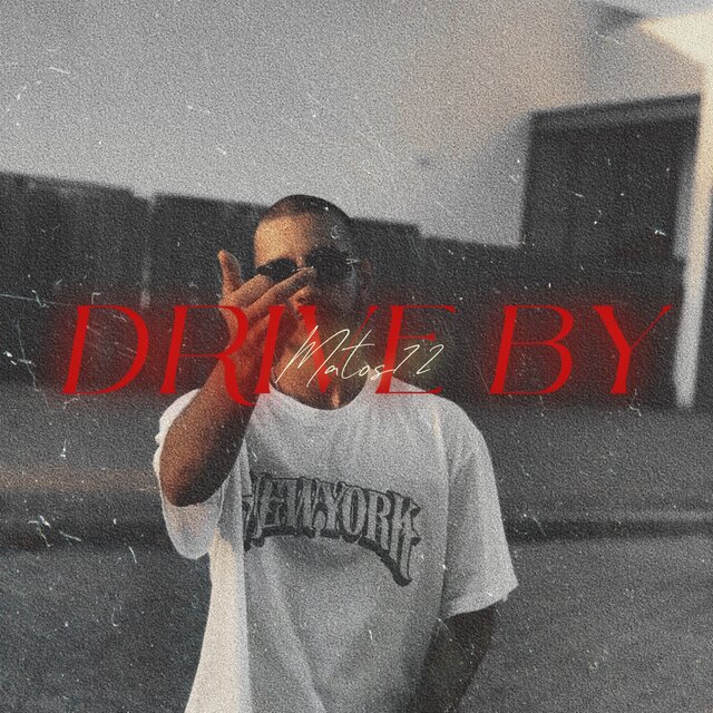 Drive By