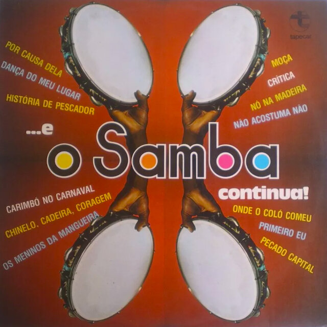 ...E O Samba Continua!