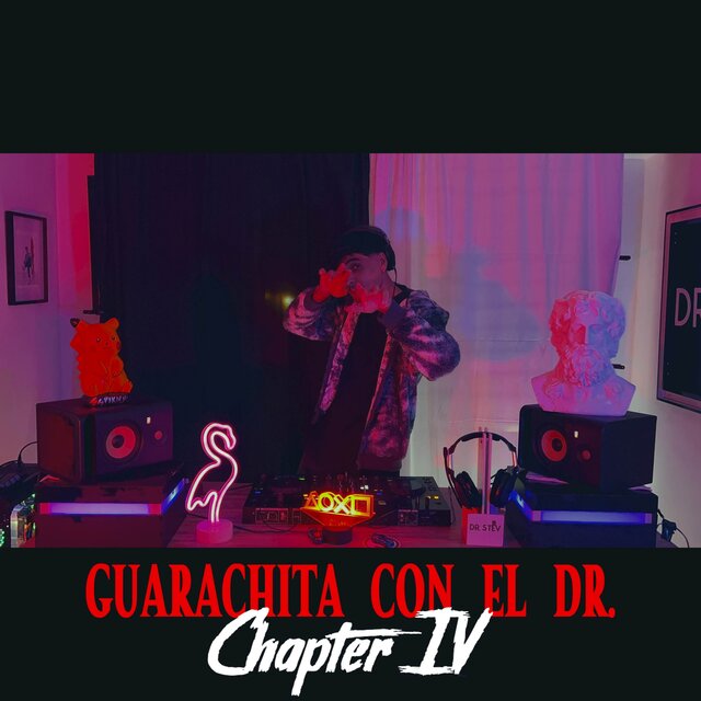 Guarachita Con EL Dr. (Chapter IV)