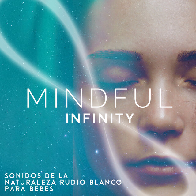 Mindful Infinity