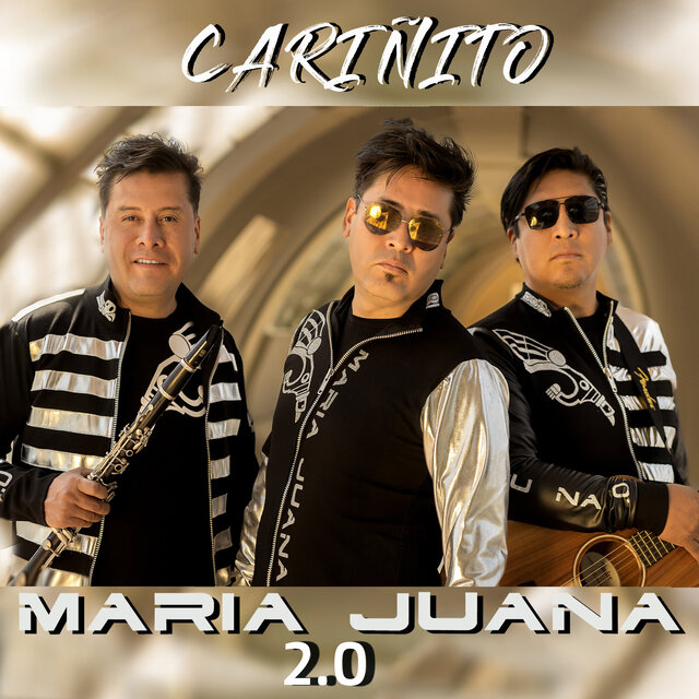 Cariñito Maria Juana 2.0