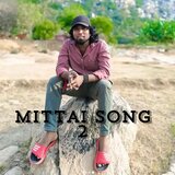 Mittai Song 2