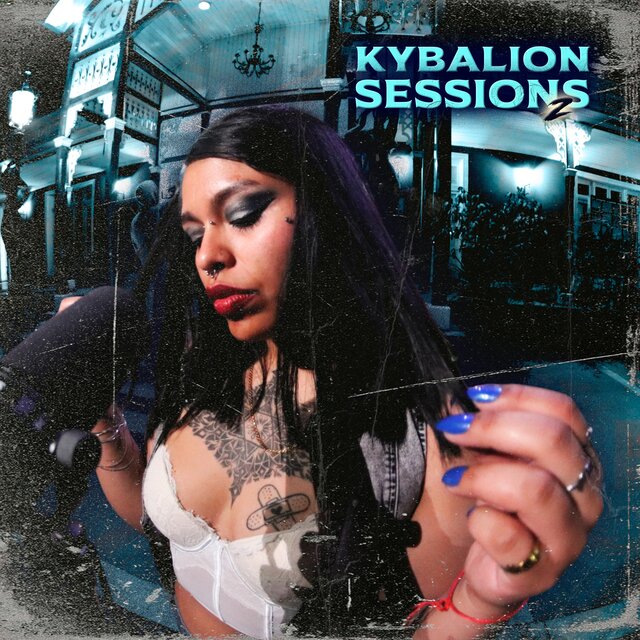 Kybalion Sessions 2