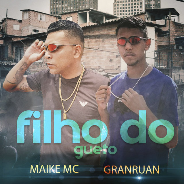 Filho do Gueto