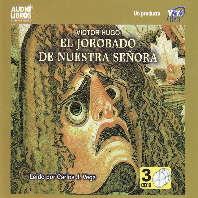 El Jorabado De Nuestra Senora (Abridged)