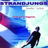 Surfen aufm Baggersee (Surfin U.S.A.)