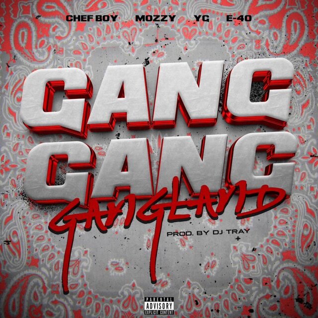 Gang Gang Gangland (feat. Mozzy)